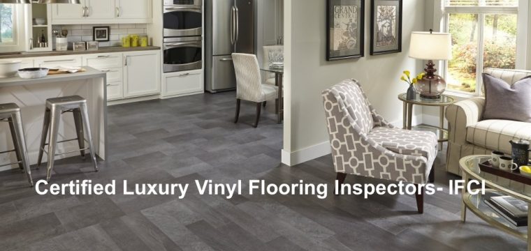 Luxury Vinyl Flooring Inspector Certification-Update March 2018