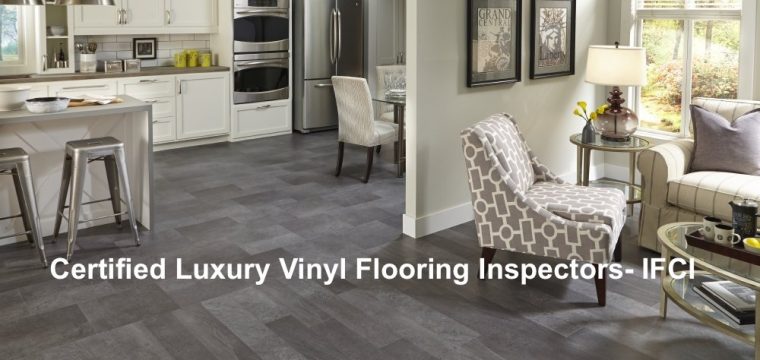 Luxury Vinyl Flooring Inspector Certification-Update March 2018